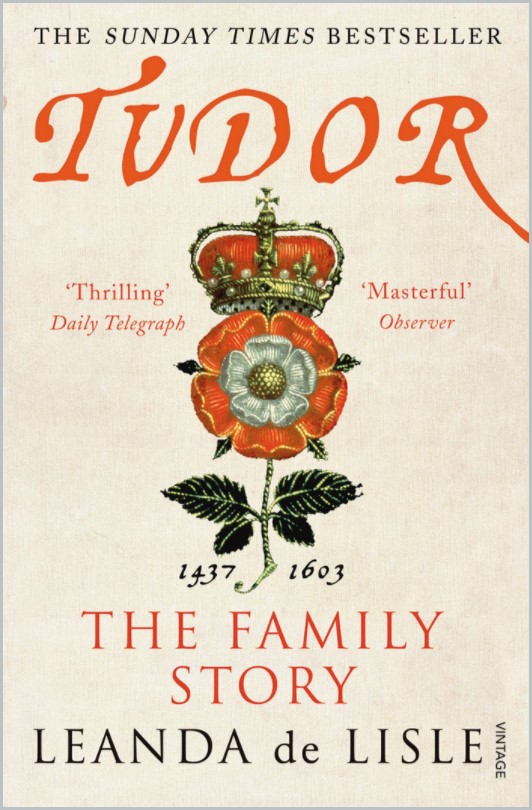 Book cover of Tudor: The Family Story by Leanda de Lisle