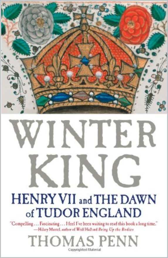 Book cover of Winter King: Henry VII and the Dawn of Tudor England by Thomas Penn