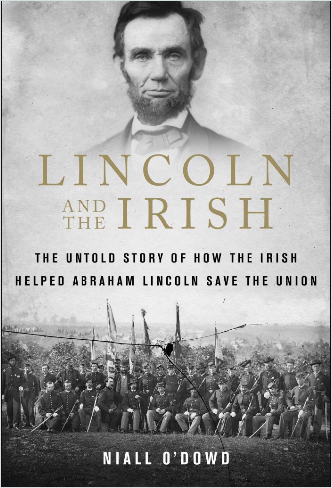 book cover of Lincoln and the Irish by Niall O'Dowd