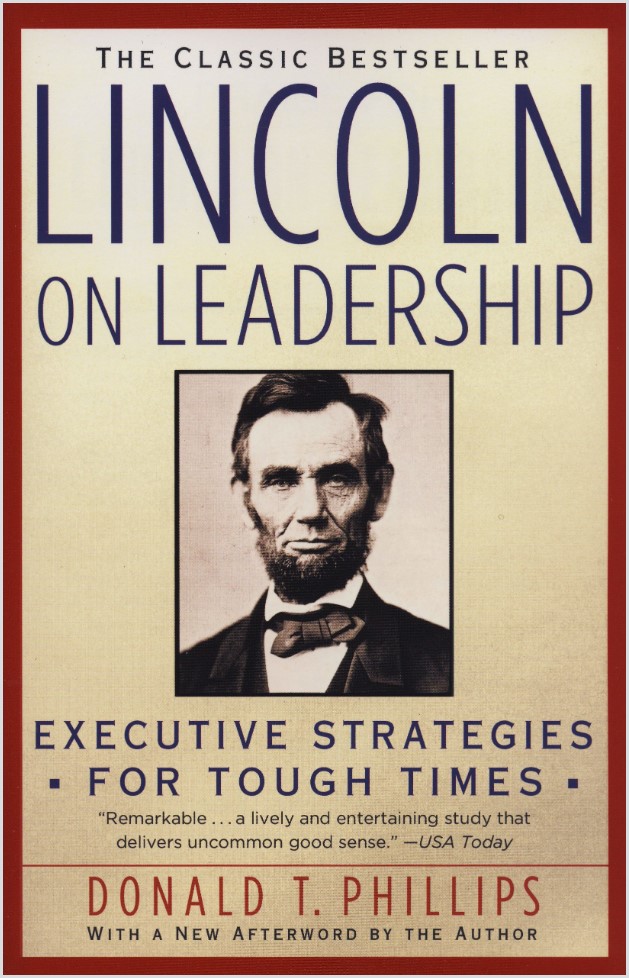 book cover of Lincoln on Leadership by Donald T. Phillips