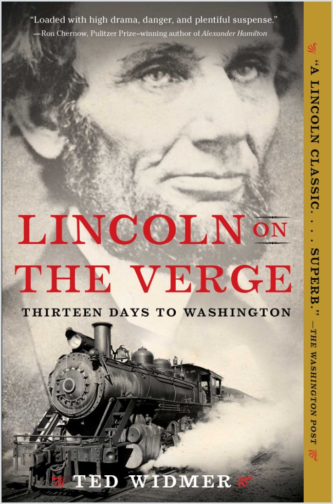 book cover of Lincoln on the Verge by Ted Widmer